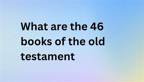 46 books in the old testament what if?