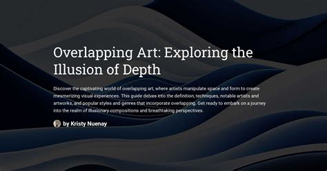 in art, what is overlapping? exploring the depth of interplay between forms